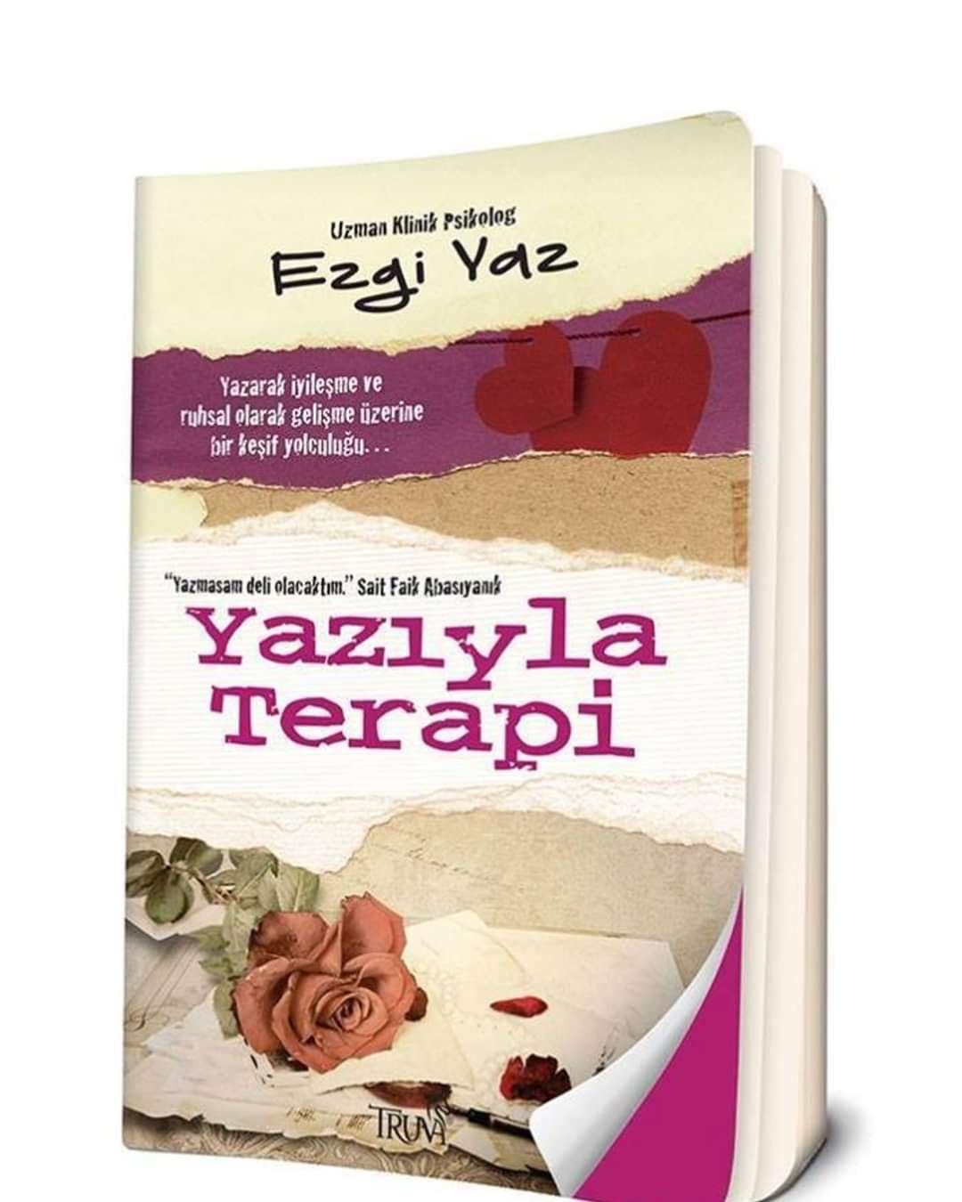 Yazarak anlatmak ve Yazıyla Terapi üzerine